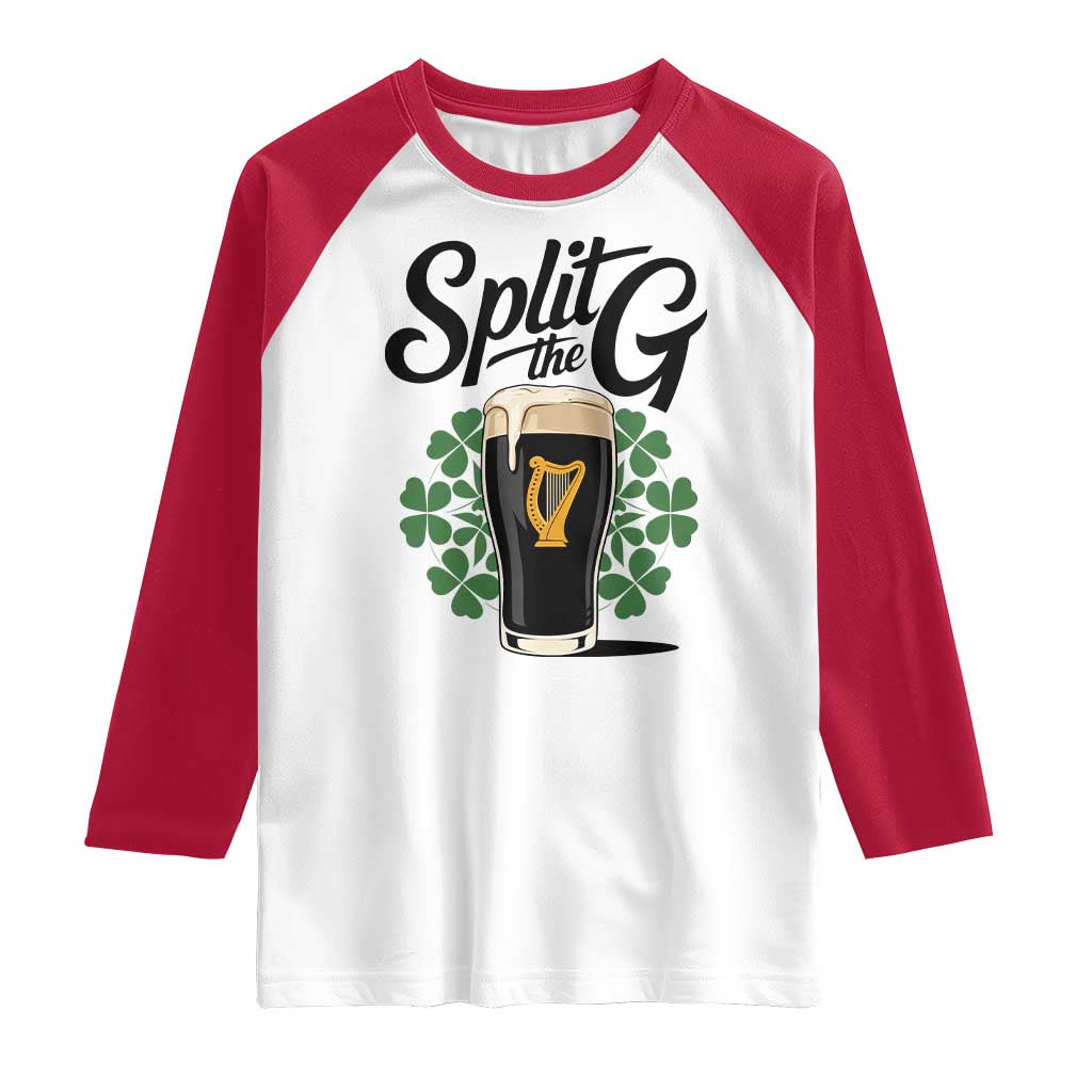 Split the G Funny Irish Drinking Raglan Shirt St. Patrick’s Day Stout Beer Lovers Pub Crawls