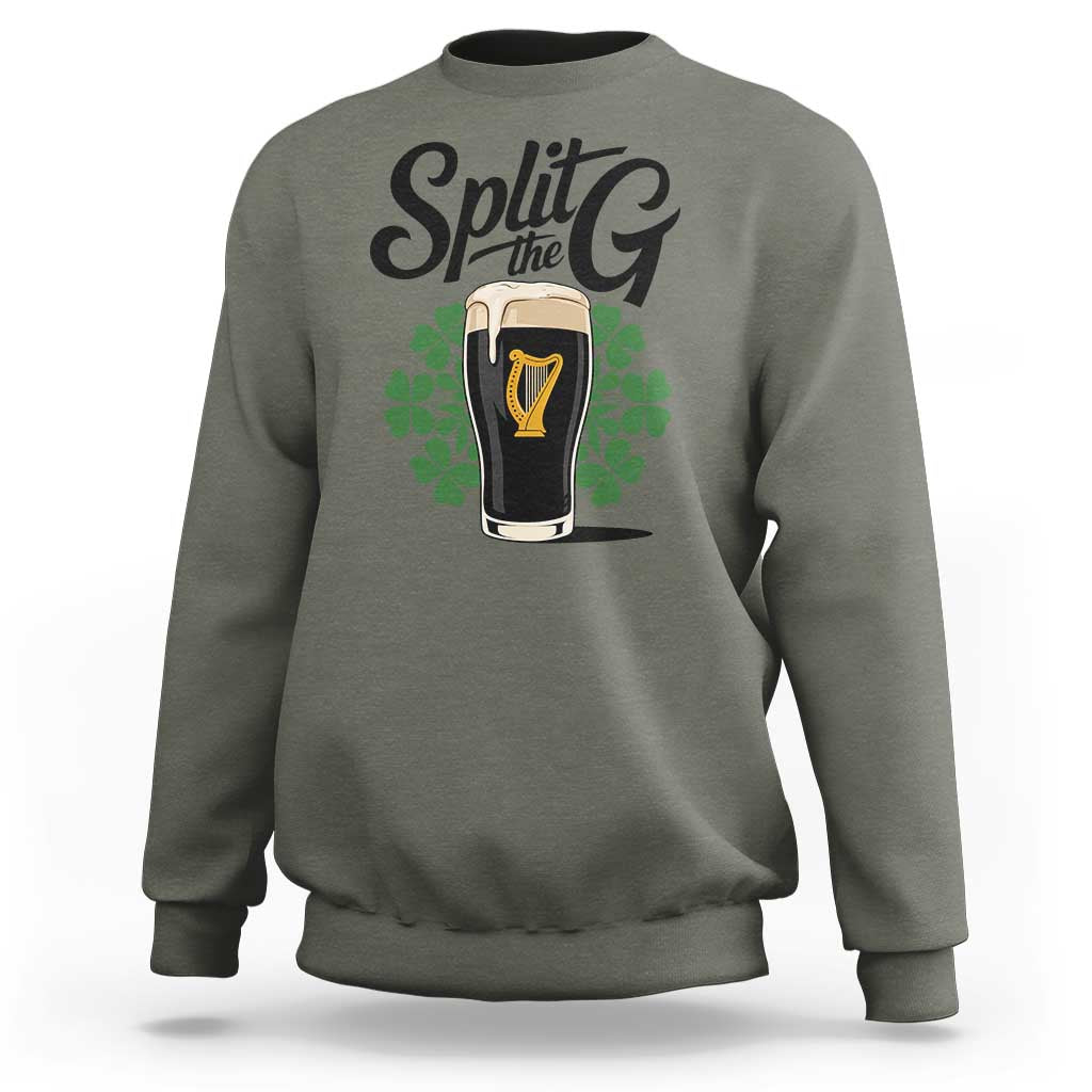 Split the G Funny Irish Drinking Sweatshirt St. Patrick’s Day Stout Beer Lovers Pub Crawls