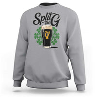 Split the G Funny Irish Drinking Sweatshirt St. Patrick’s Day Stout Beer Lovers Pub Crawls