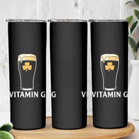 Vitamin G Funny Irish Stout Beer Skinny Tumbler St. Patrick’s Day Drinking Humor