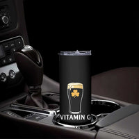 Vitamin G Funny Irish Stout Beer Skinny Tumbler St. Patrick’s Day Drinking Humor