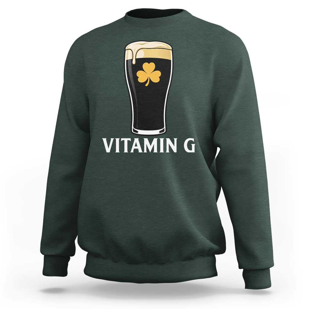 Vitamin G Funny Irish Stout Beer Sweatshirt St. Patrick’s Day Drinking Humor