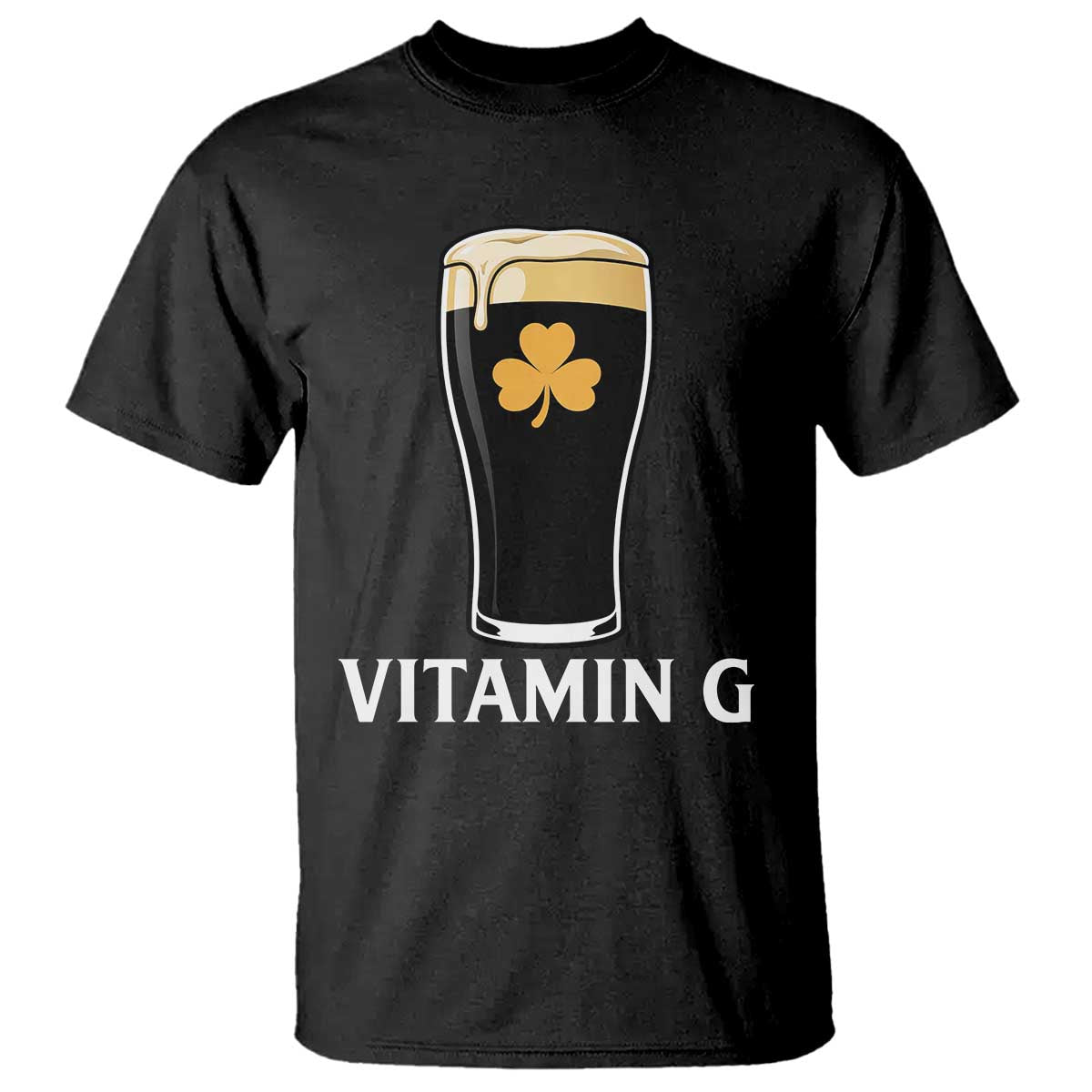 Vitamin G Funny Irish Stout Beer T Shirt St. Patrick’s Day Drinking Humor