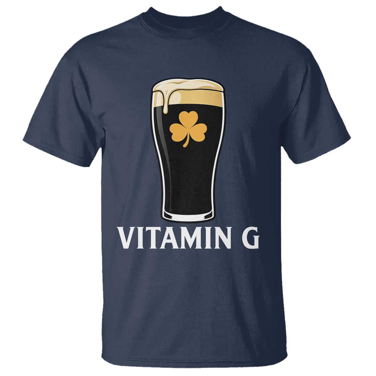 Vitamin G Funny Irish Stout Beer T Shirt St. Patrick’s Day Drinking Humor