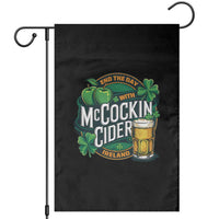 End the Day with McCockin Cider Garden Flag Funny Irish Drinking Apple Cider St Patricks Day Adult Humor