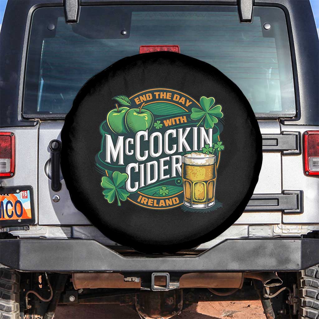 End the Day with McCockin Cider Spare Tire Cover Funny Irish Drinking Apple Cider St Patricks Day Adult Humor