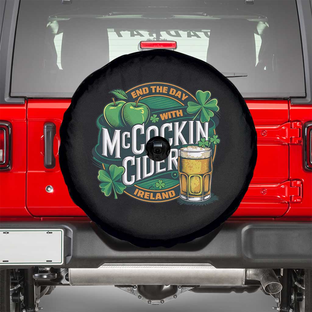 End the Day with McCockin Cider Spare Tire Cover Funny Irish Drinking Apple Cider St Patricks Day Adult Humor