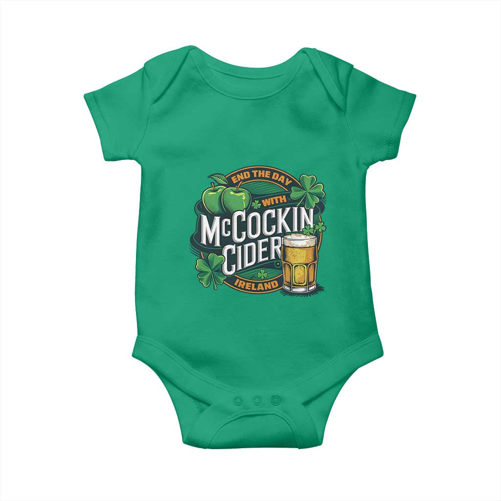 End the Day with McCockin Cider Baby Onesie Funny Irish Drinking Apple Cider St Patricks Day Adult Humor