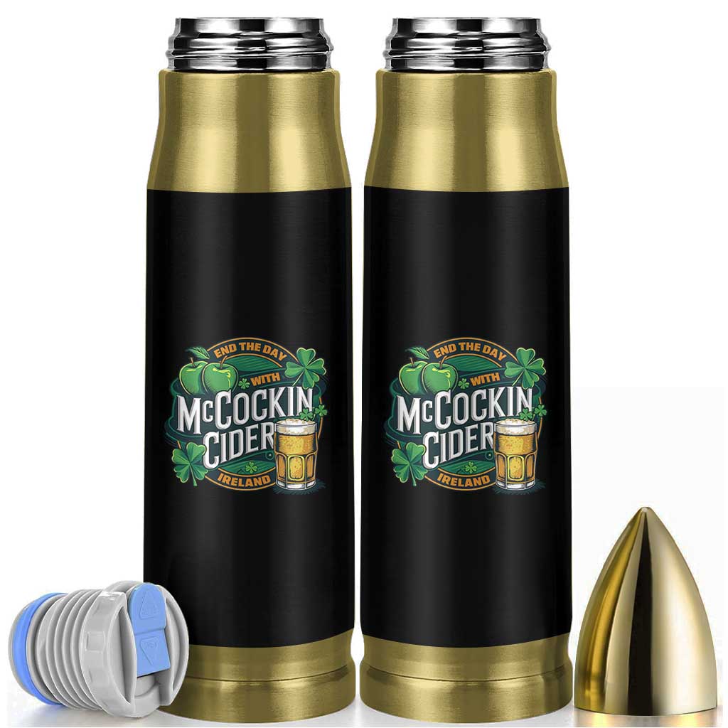 End the Day with McCockin Cider Bullet Tumbler Funny Irish Drinking Apple Cider St Patricks Day Adult Humor
