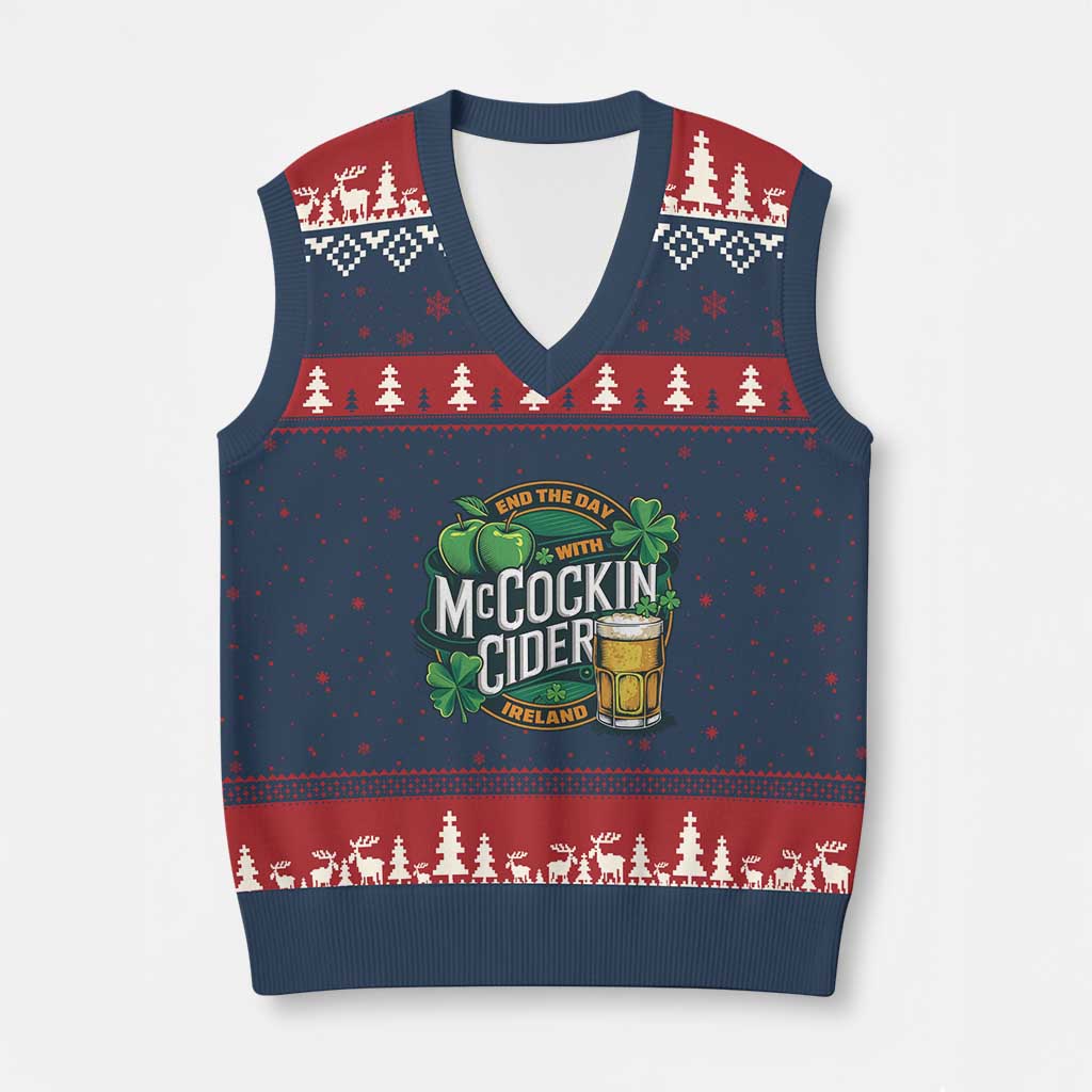 End the Day with McCockin Cider V-Neck Knit Sweater Vest Funny Irish Drinking Apple Cider St Patricks Day Adult Humor