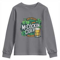 End the Day with McCockin Cider Youth Sweatshirt Funny Irish Drinking Apple Cider St Patricks Day Adult Humor