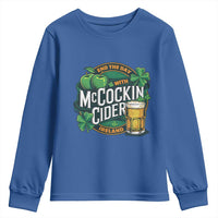 End the Day with McCockin Cider Youth Sweatshirt Funny Irish Drinking Apple Cider St Patricks Day Adult Humor