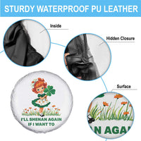 Funny I Will Shenan Again If I Want To Spare Tire Cover Cute Aesthetic Irish Girl Shamrock St Patricks Day Humor