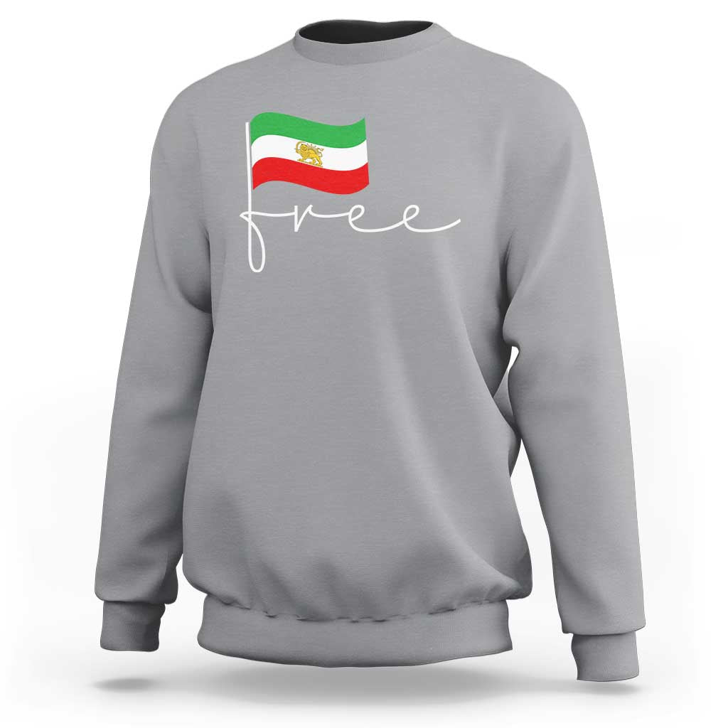 Free Iran Persian Flag Sweatshirt Iranian Freedom Supporters Revolution