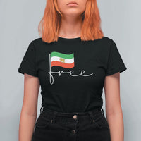 Free Iran Persian Flag T Shirt For Women Iranian Freedom Supporters Revolution