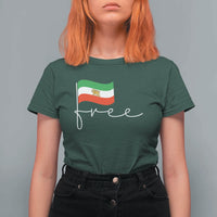 Free Iran Persian Flag T Shirt For Women Iranian Freedom Supporters Revolution