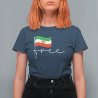 Free Iran Persian Flag T Shirt For Women Iranian Freedom Supporters Revolution