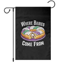 Funny Mardi Gras King Cake Garden Flag Where Babies Come From Louisiana Humor