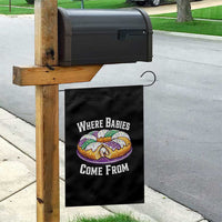 Funny Mardi Gras King Cake Garden Flag Where Babies Come From Louisiana Humor