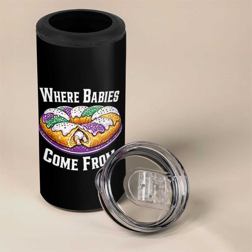 Funny Mardi Gras King Cake 4 in 1 Can Cooler Tumbler Where Babies Come From Louisiana Humor