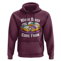 Funny Mardi Gras King Cake Hoodie Where Babies Come From Louisiana Humor