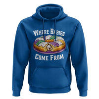 Funny Mardi Gras King Cake Hoodie Where Babies Come From Louisiana Humor