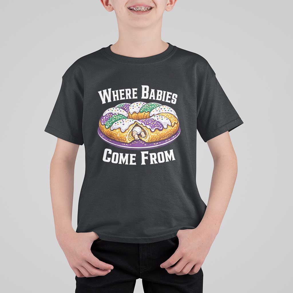 Funny Mardi Gras King Cake T Shirt For Kid Where Babies Come From Louisiana Humor