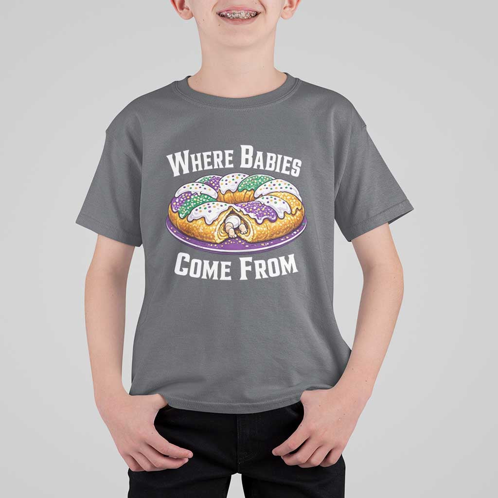 Funny Mardi Gras King Cake T Shirt For Kid Where Babies Come From Louisiana Humor