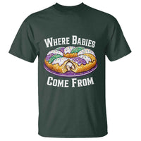 Funny Mardi Gras King Cake T Shirt Where Babies Come From Louisiana Humor