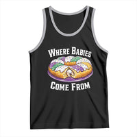 Funny Mardi Gras King Cake Tank Top Where Babies Come From Louisiana Humor