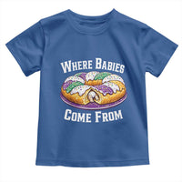 Funny Mardi Gras King Cake Toddler T Shirt Where Babies Come From Louisiana Humor