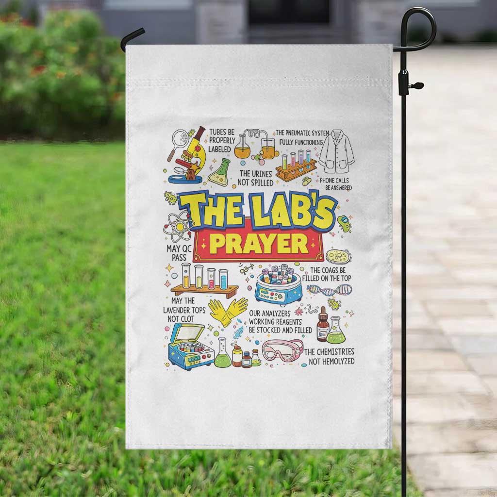 The Lab’s Prayer Funny Lab Week 2026 Garden Flag Medical Laboratory Scientist Humor Gift for Lab Techs