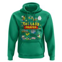 The Lab’s Prayer Funny Lab Week 2026 Hoodie Medical Laboratory Scientist Humor Gift for Lab Techs