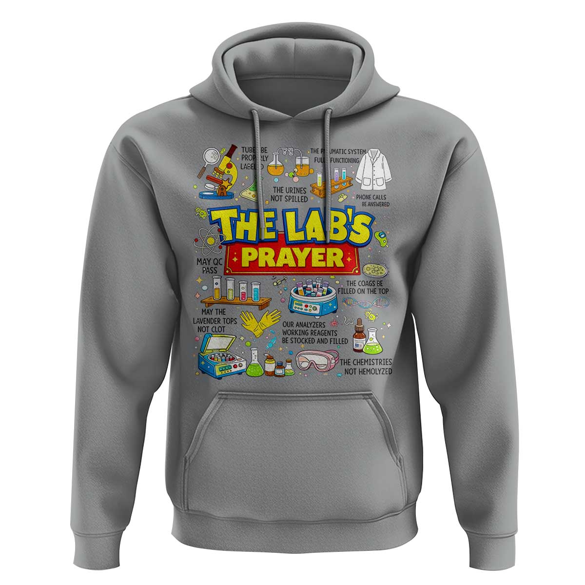 The Lab’s Prayer Funny Lab Week 2026 Hoodie Medical Laboratory Scientist Humor Gift for Lab Techs