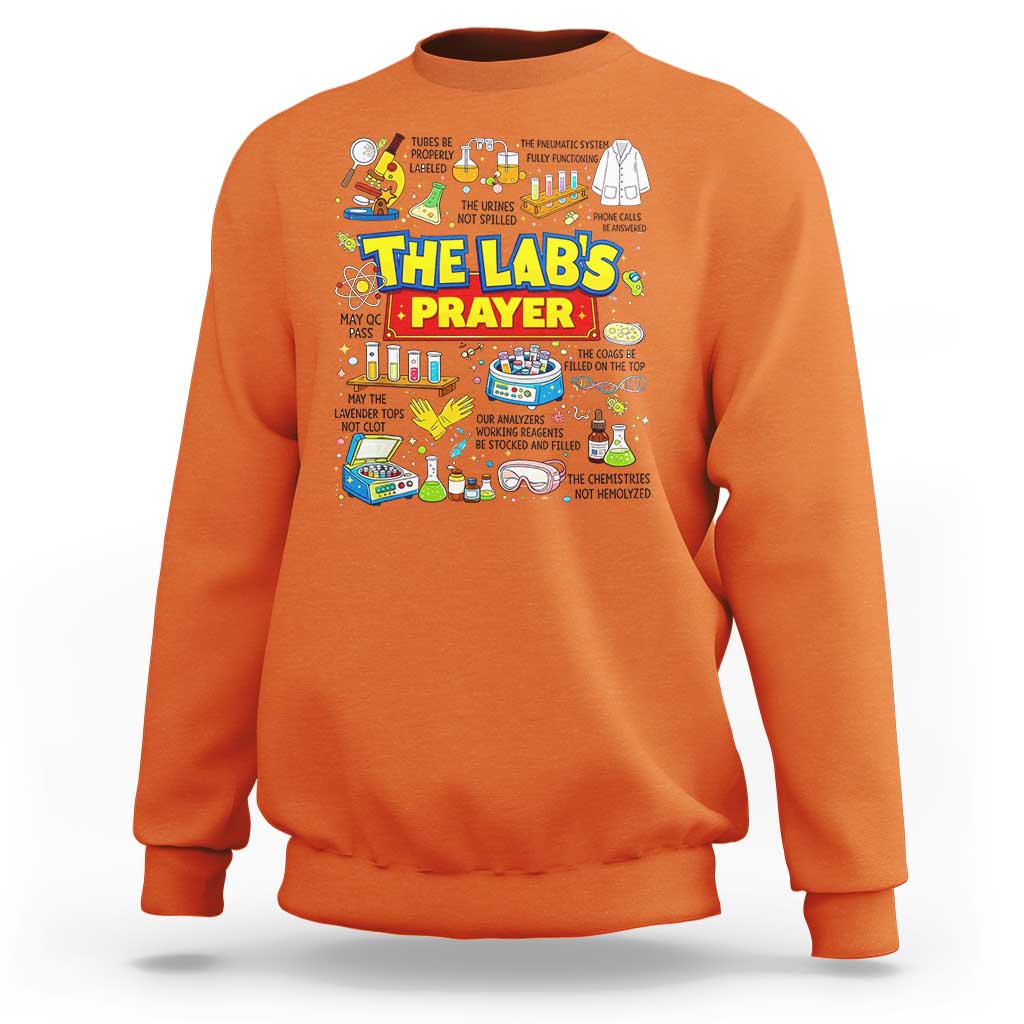 The Lab’s Prayer Funny Lab Week 2026 Sweatshirt Medical Laboratory Scientist Humor Gift for Lab Techs