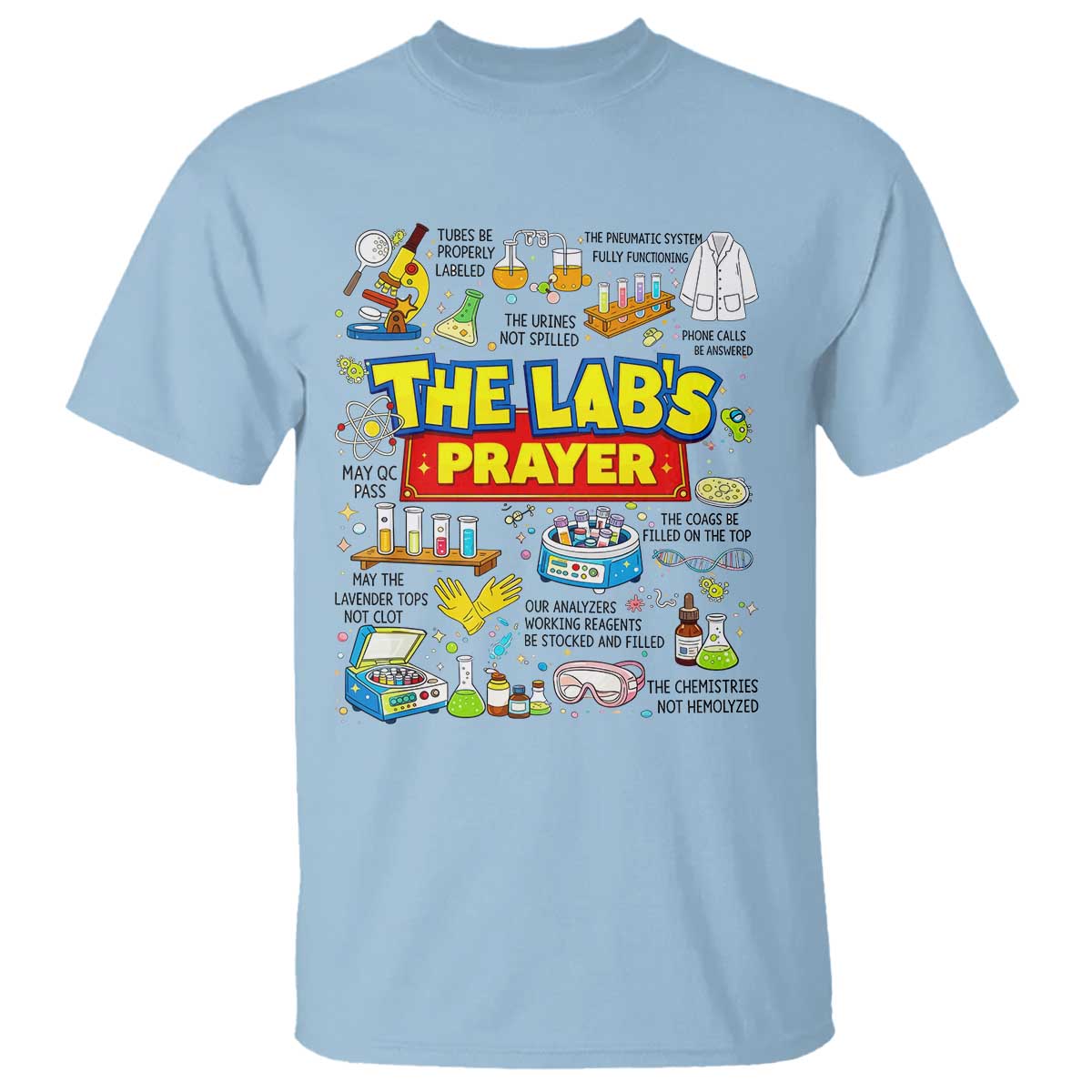 The Lab’s Prayer Funny Lab Week 2026 T Shirt Medical Laboratory Scientist Humor Gift for Lab Techs