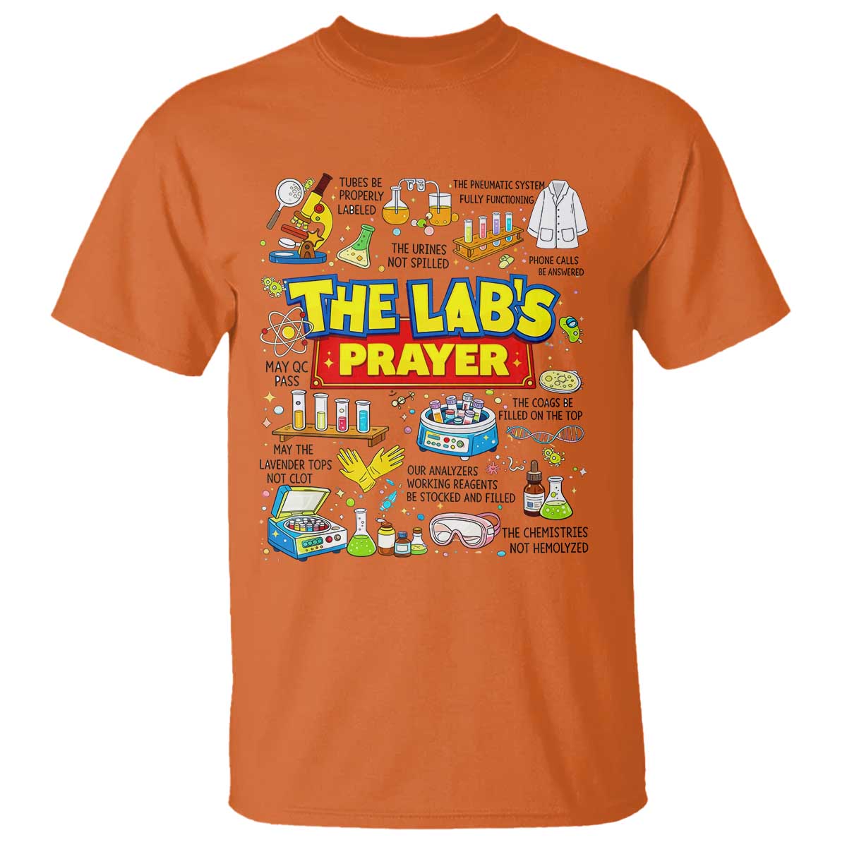 The Lab’s Prayer Funny Lab Week 2026 T Shirt Medical Laboratory Scientist Humor Gift for Lab Techs