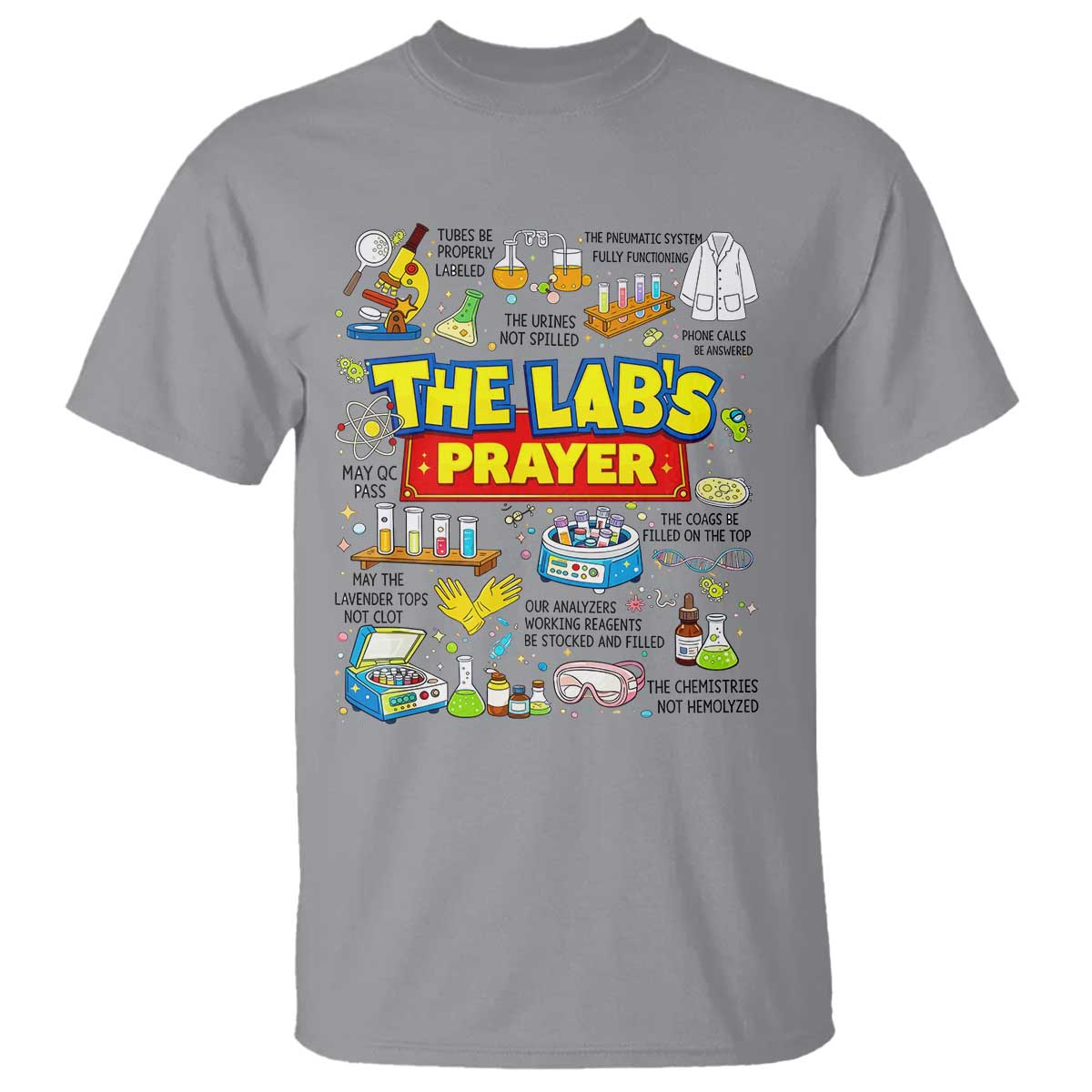 The Lab’s Prayer Funny Lab Week 2026 T Shirt Medical Laboratory Scientist Humor Gift for Lab Techs