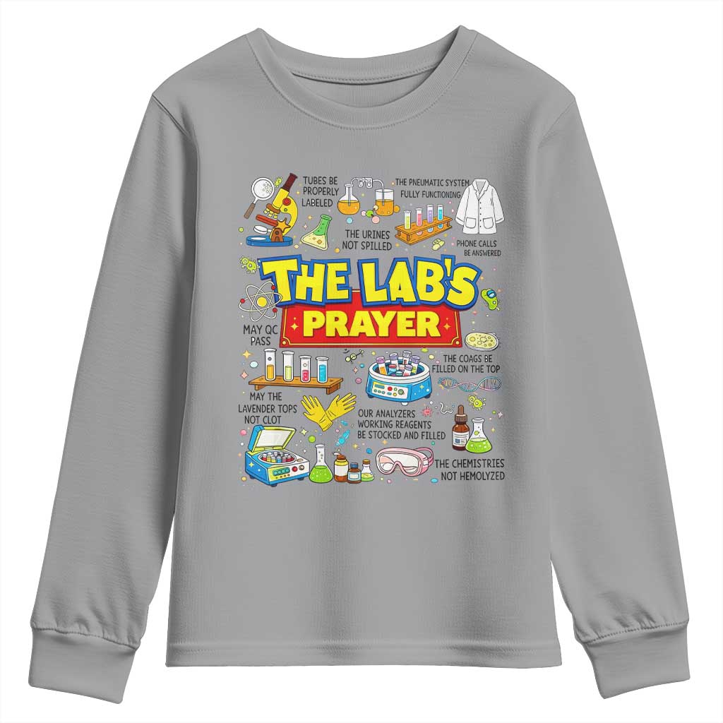 The Lab’s Prayer Funny Lab Week 2026 Youth Sweatshirt Medical Laboratory Scientist Humor Gift for Lab Techs