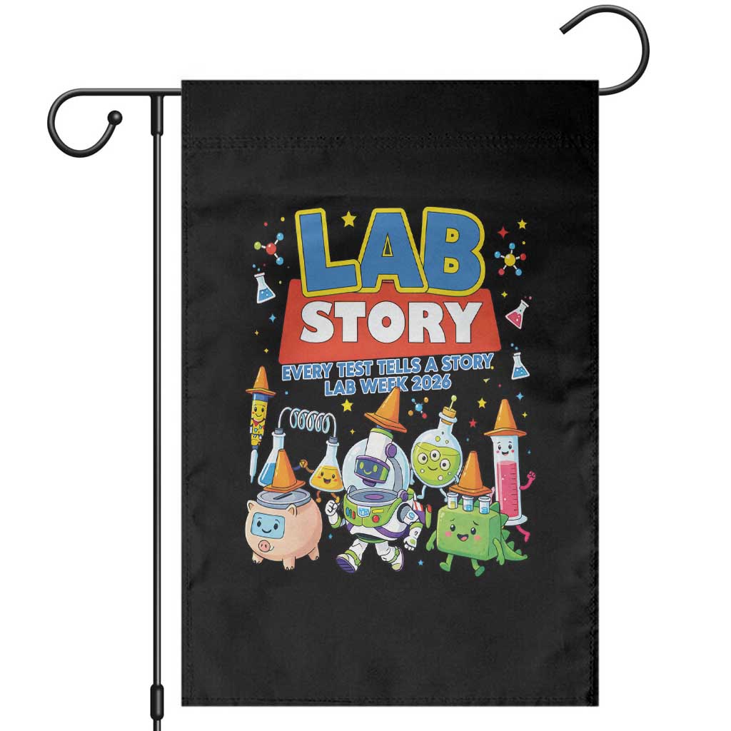 Lab Story Every Test Tells a Story Lab Week 2026 Garden Flag Science Characters Lab Techs Medical Laboratory