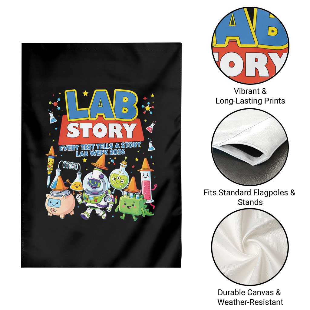 Lab Story Every Test Tells a Story Lab Week 2026 Garden Flag Science Characters Lab Techs Medical Laboratory
