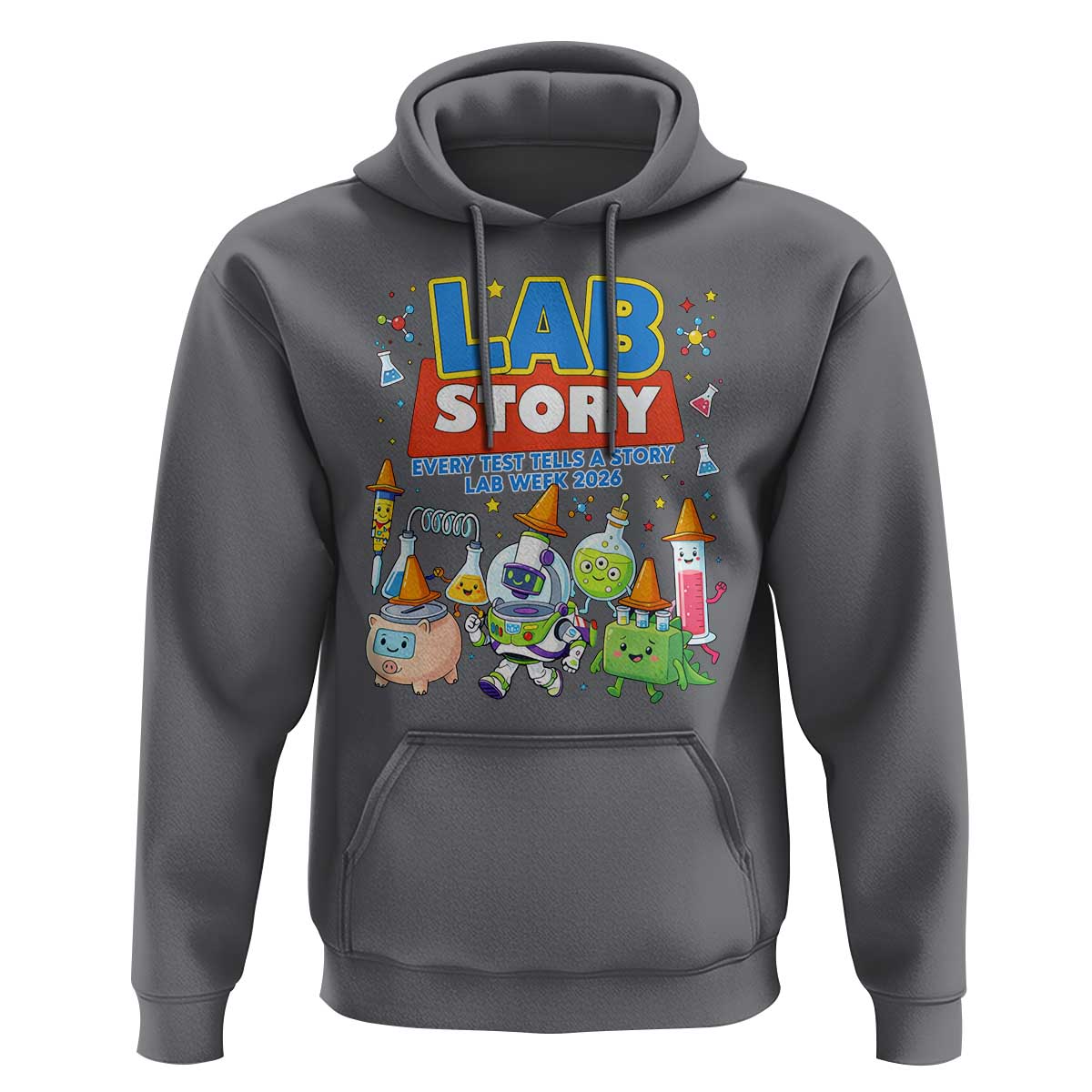 Lab Story Every Test Tells a Story Lab Week 2026 Hoodie Science Characters Lab Techs Medical Laboratory