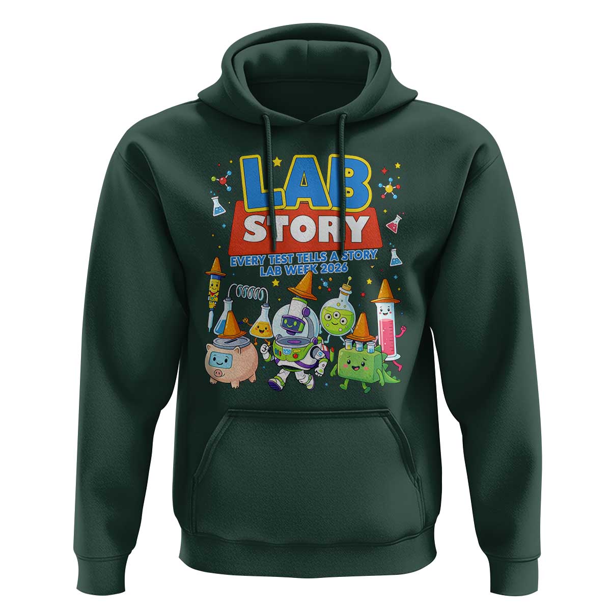 Lab Story Every Test Tells a Story Lab Week 2026 Hoodie Science Characters Lab Techs Medical Laboratory
