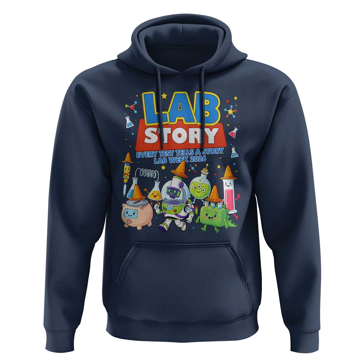 Lab Story Every Test Tells a Story Lab Week 2026 Hoodie Science Characters Lab Techs Medical Laboratory