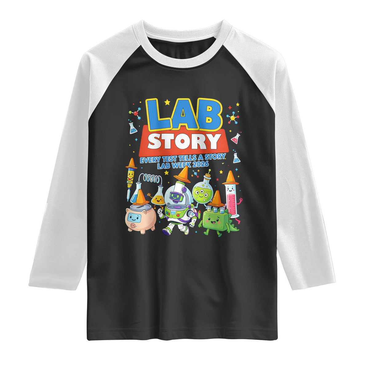 Lab Story Every Test Tells a Story Lab Week 2026 Raglan Shirt Science Characters Lab Techs Medical Laboratory