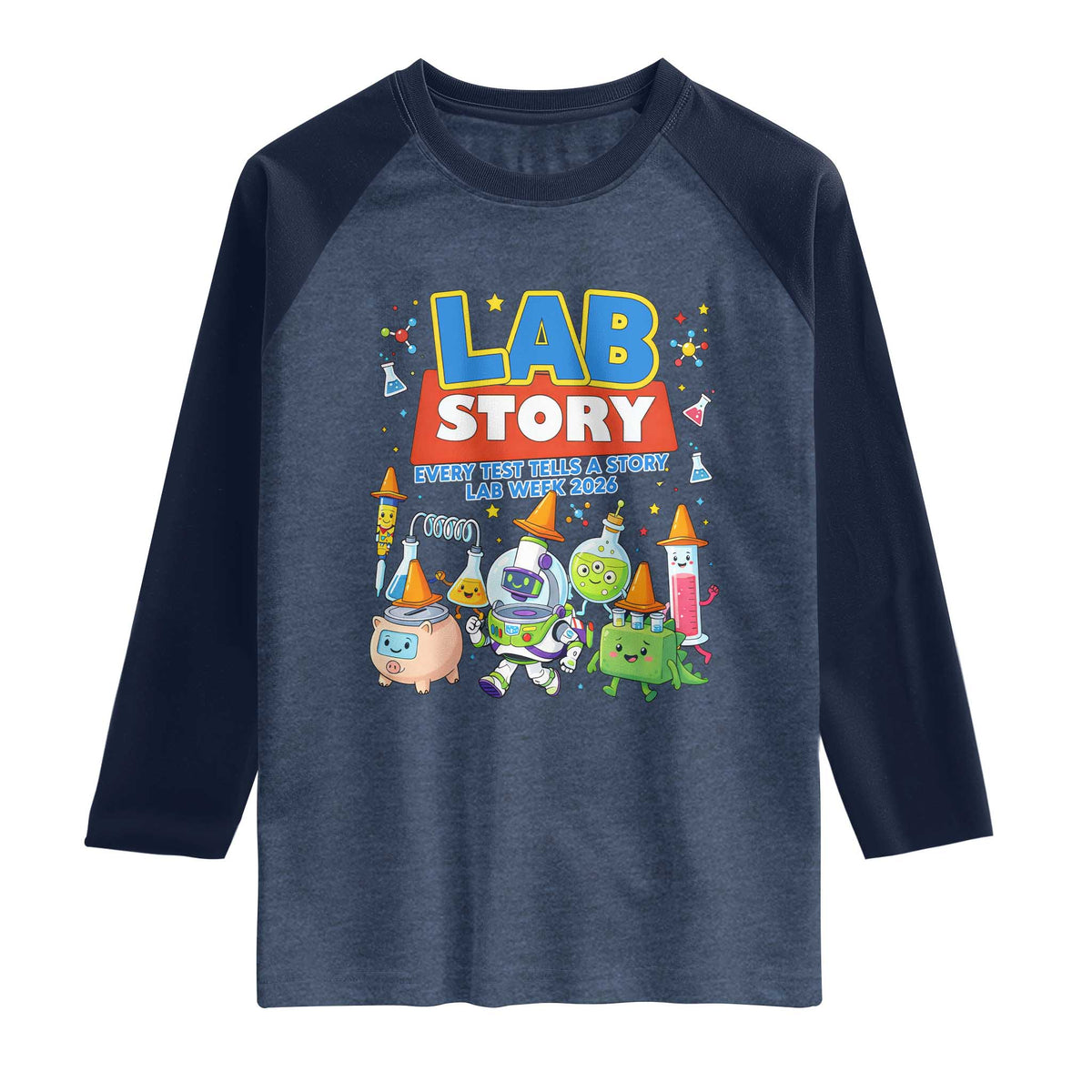 Lab Story Every Test Tells a Story Lab Week 2026 Raglan Shirt Science Characters Lab Techs Medical Laboratory