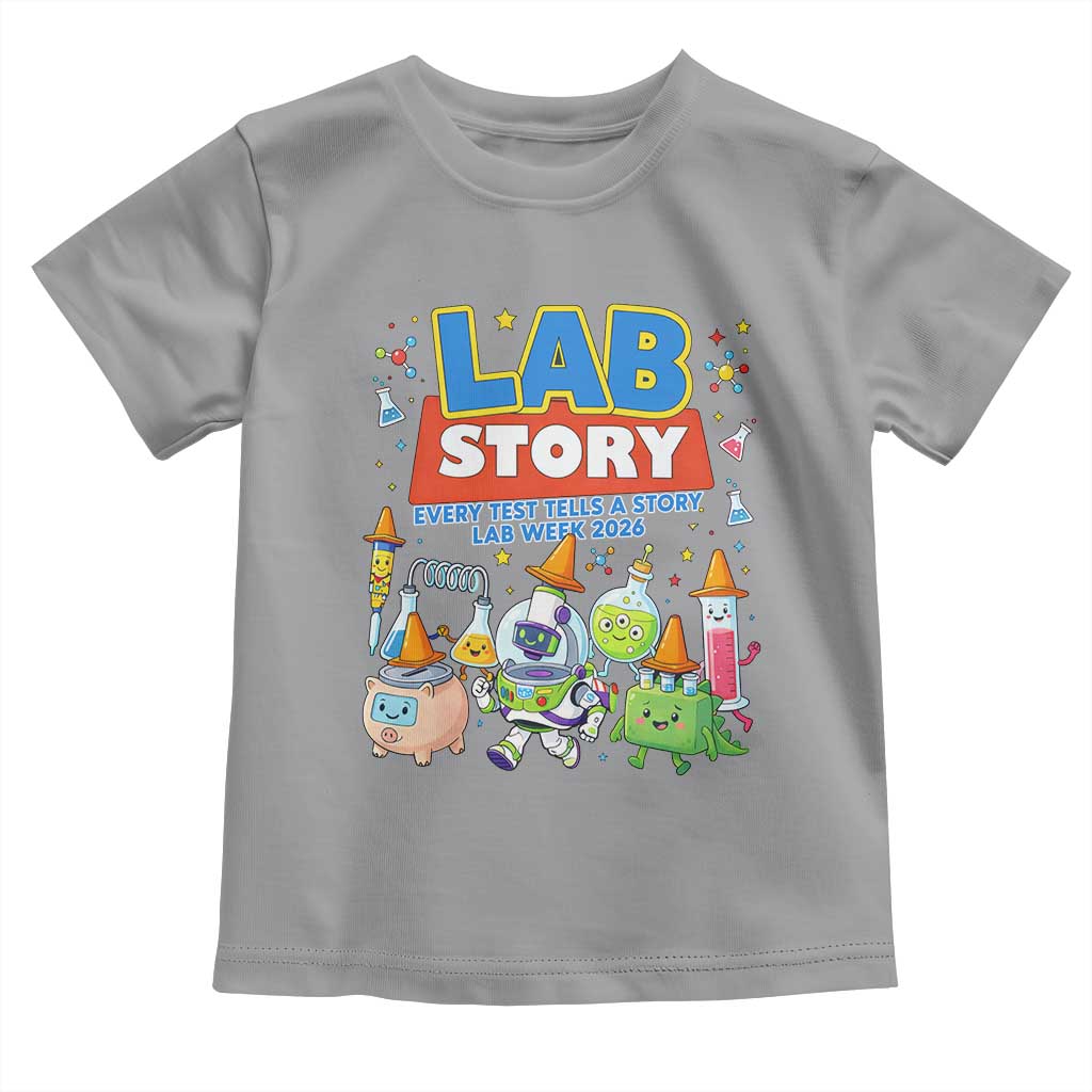 Lab Story Every Test Tells a Story Lab Week 2026 Toddler T Shirt Science Characters Lab Techs Medical Laboratory
