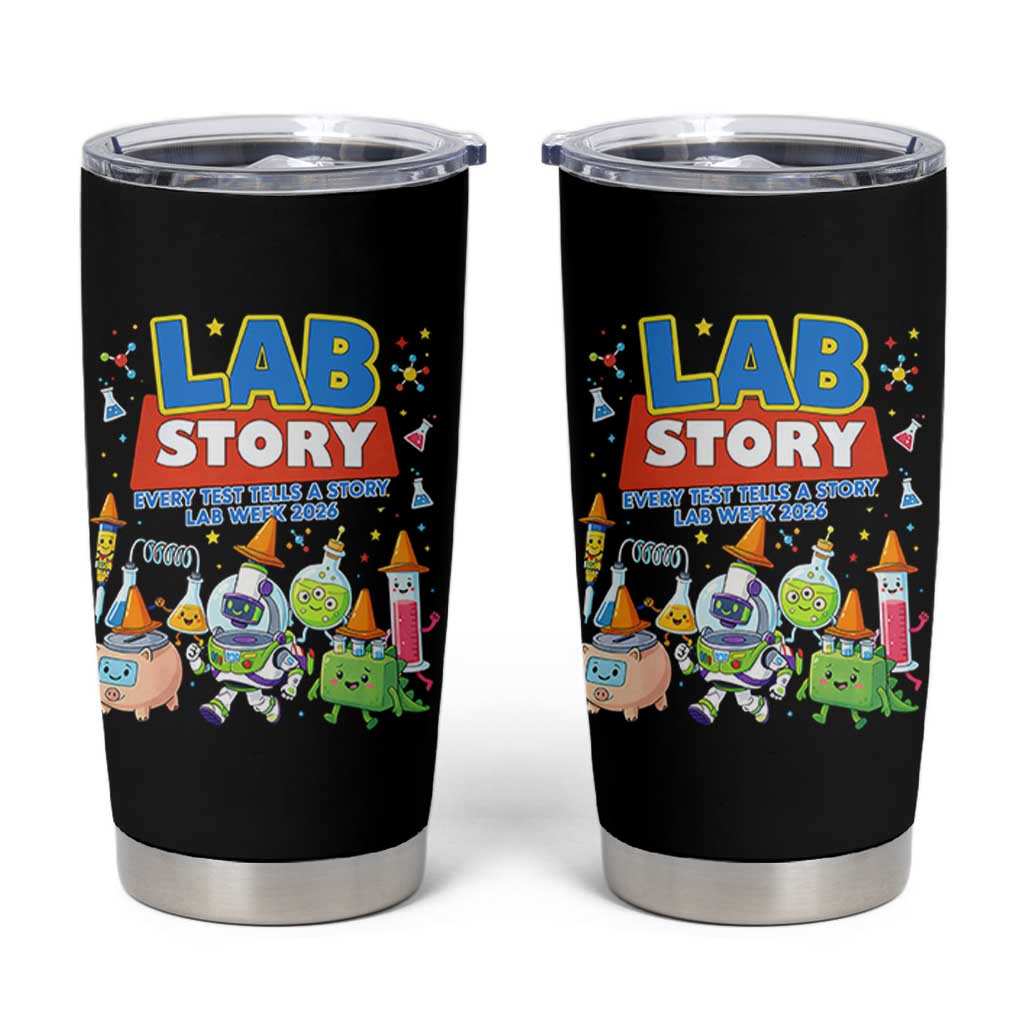 Lab Story Every Test Tells a Story Lab Week 2026 Tumbler Cup Science Characters Lab Techs Medical Laboratory