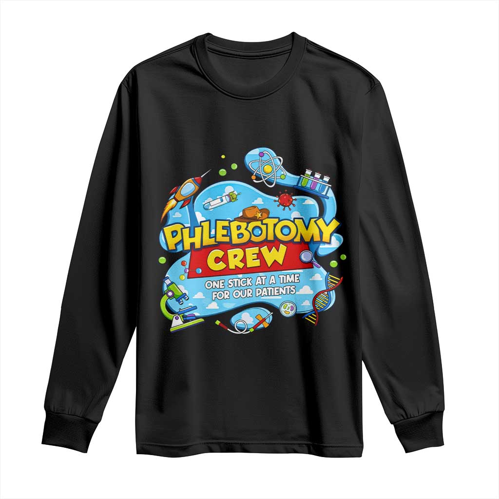 Phlebotomy Crew Lab Week 2026 Long Sleeve Shirt One Stick At A Time Funny Phlebotomist Healthcare Lab