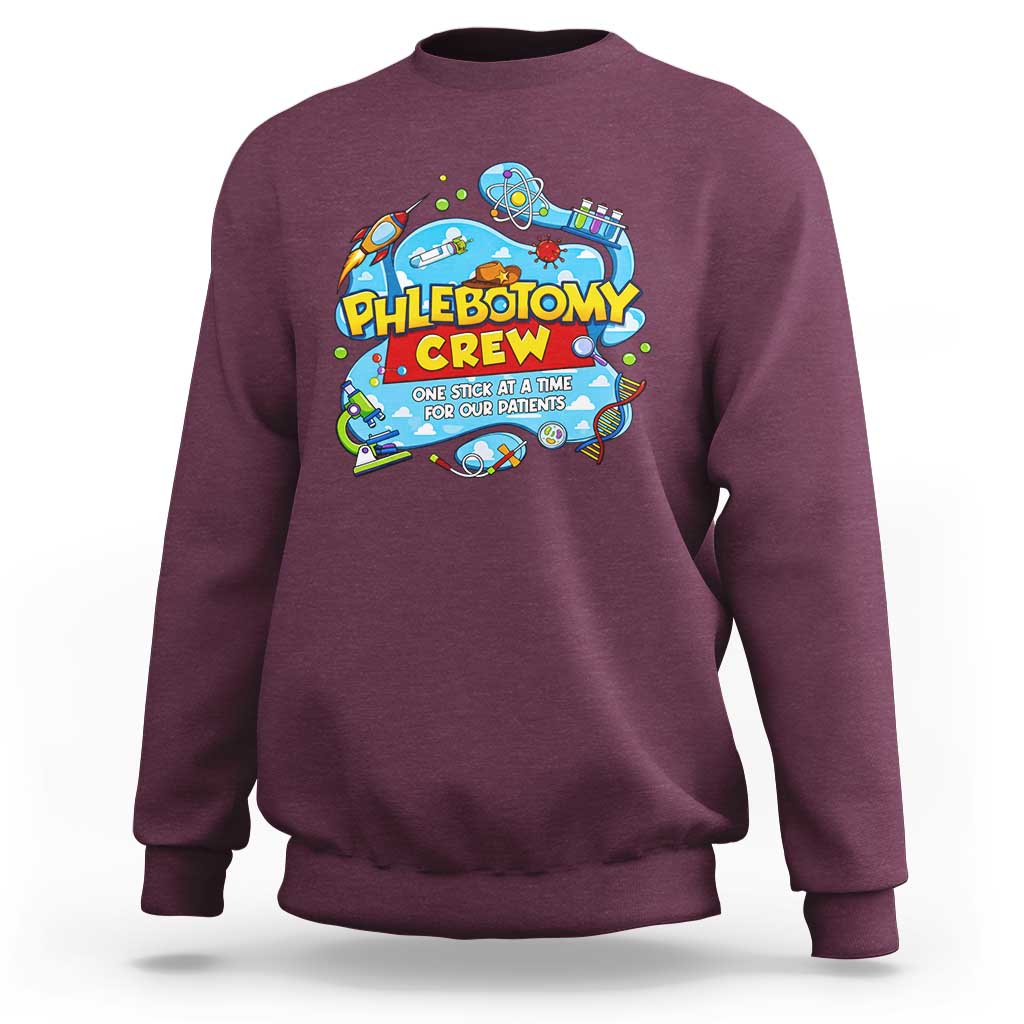 Phlebotomy Crew Lab Week 2026 Sweatshirt One Stick At A Time Funny Phlebotomist Healthcare Lab